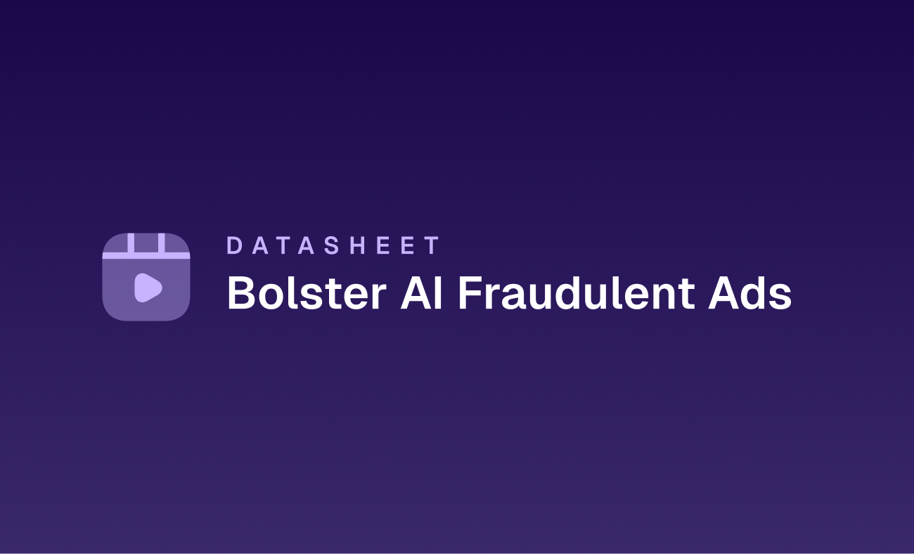 Bolster AI Fraudulent Ads Monitoring